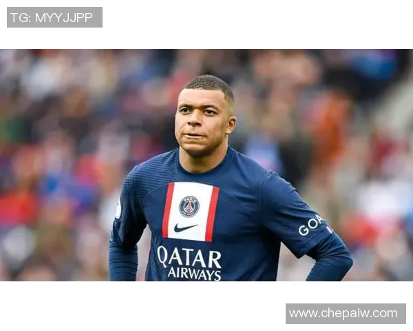 姆巴佩拒绝续约！巴黎考虑今夏15亿欧元甩卖